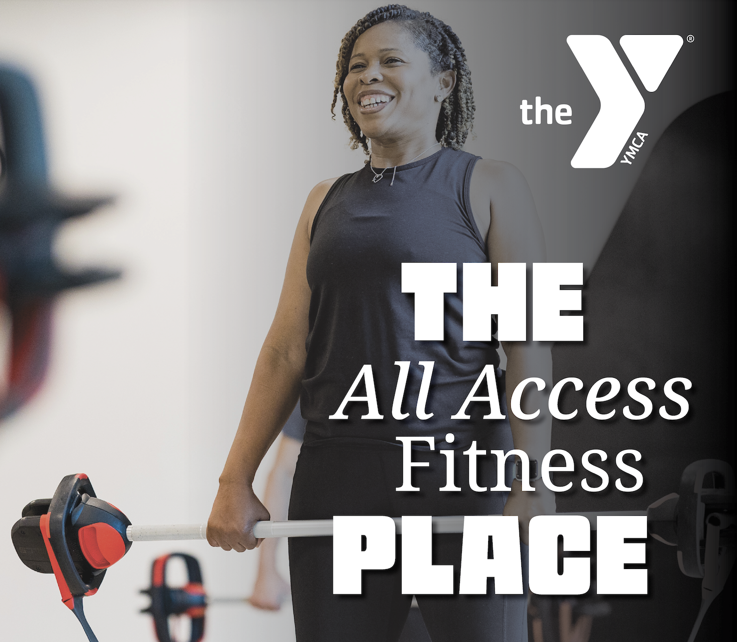 The All Access Fitness Place at the YMCA