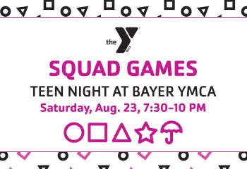 squad games teen night at the bayer ymca event cover
