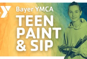 bayer ymca teen paint & sip event cover