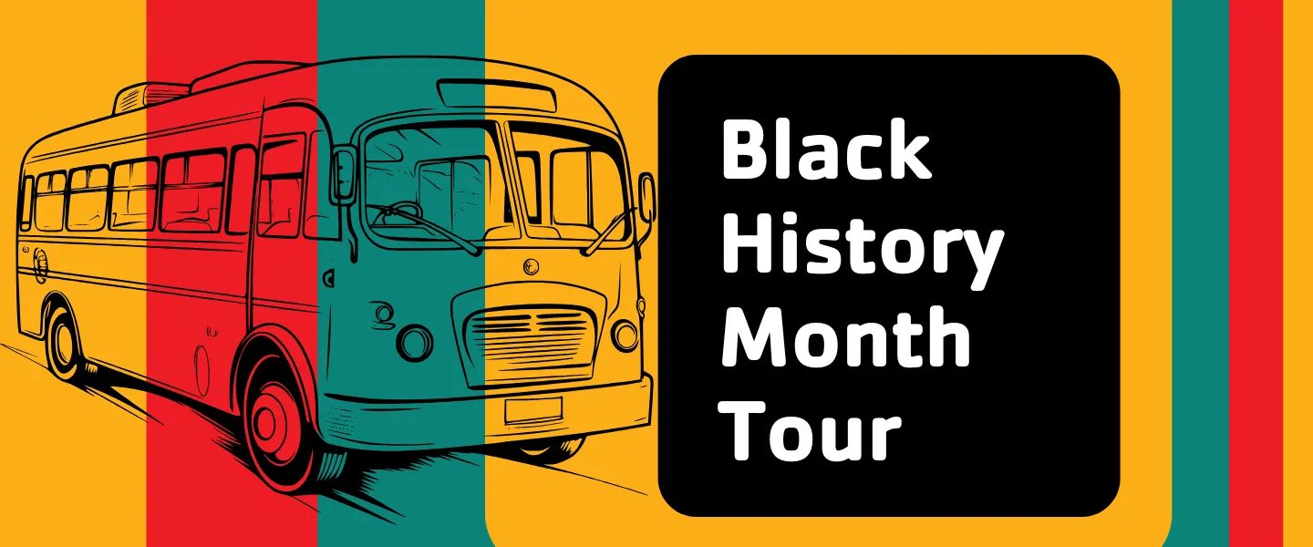 Black History Month Tour with bus graphic