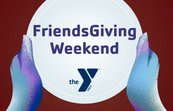 friendsgiving weekend 2026 ymca trout lodge event graphic